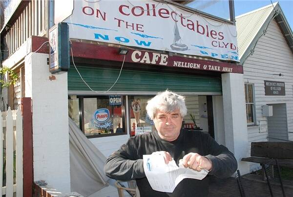NOT PAYING:  Café Nelligen’s Rick Patman wants council to justify their new food inspection charges.