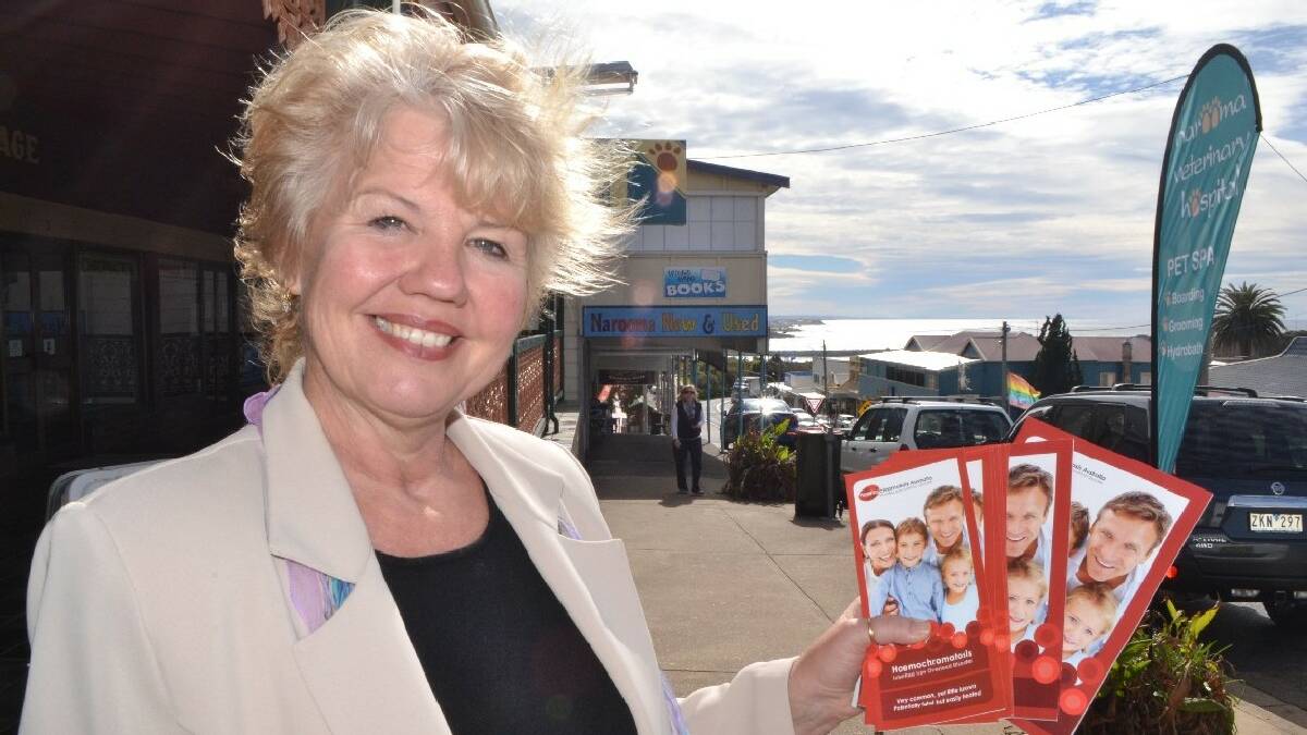 NAROOMA: This week is Haemochromatosis Awareness Week Carol Atkins is hoping to start a support group in Narooma for those afflicted with the genetic condition that causes the body to absorb too much iron from the food we eat.