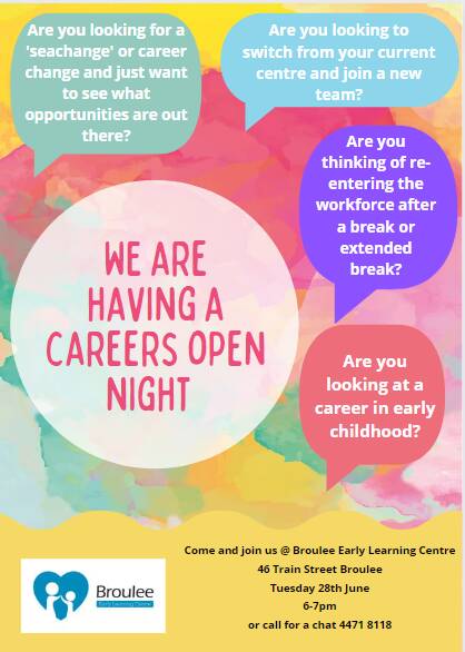 Prospective early childhood educators are welcome to visit the team at Broulee Early Learning Centre for their careers night.