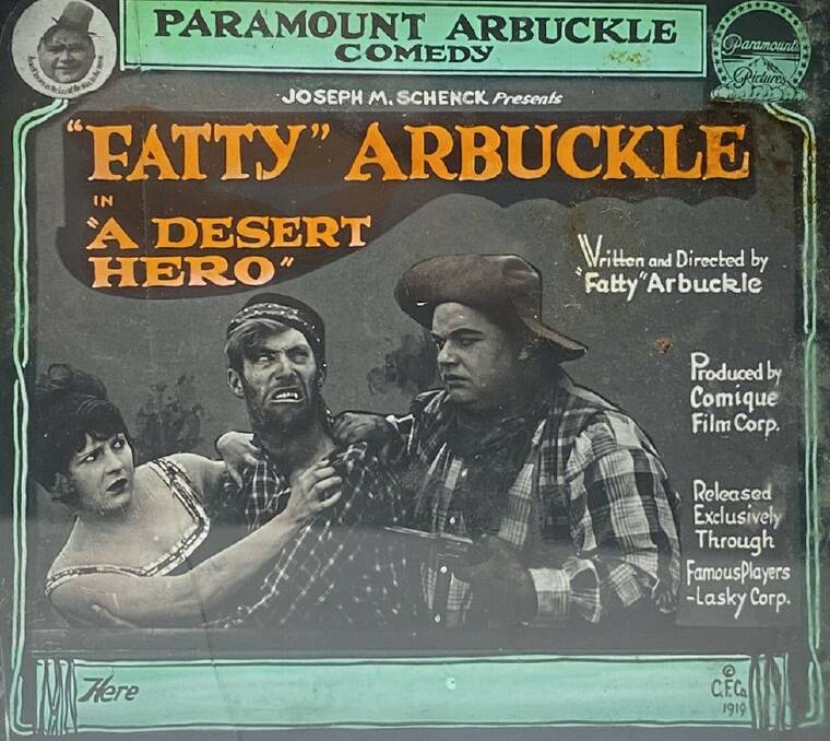 100 years ago: An image of the poster advertising the Fatty Arbuckle movie.
