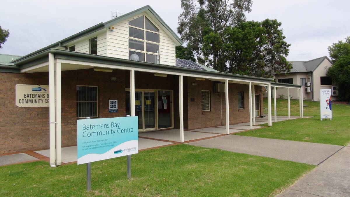 The Batemans Bay Community Centre will be leased in the new financial year.