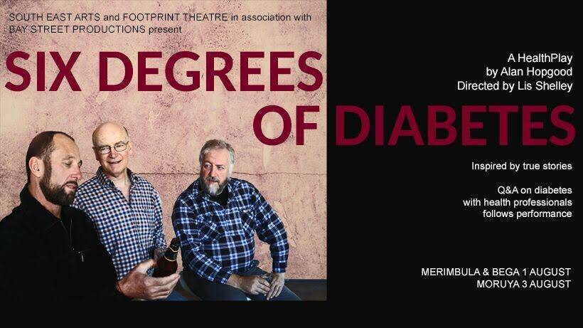 HEALTH ON SHOW: A theatre production looking at the rise in diabetes will take to the stage in Moruya next month.